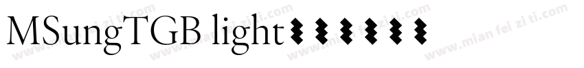 MSungTGB light字体转换